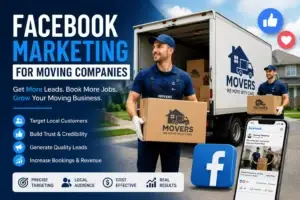 Facebook Marketing for Moving Companies
